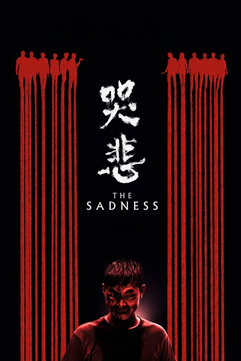 The Sadness (2021)