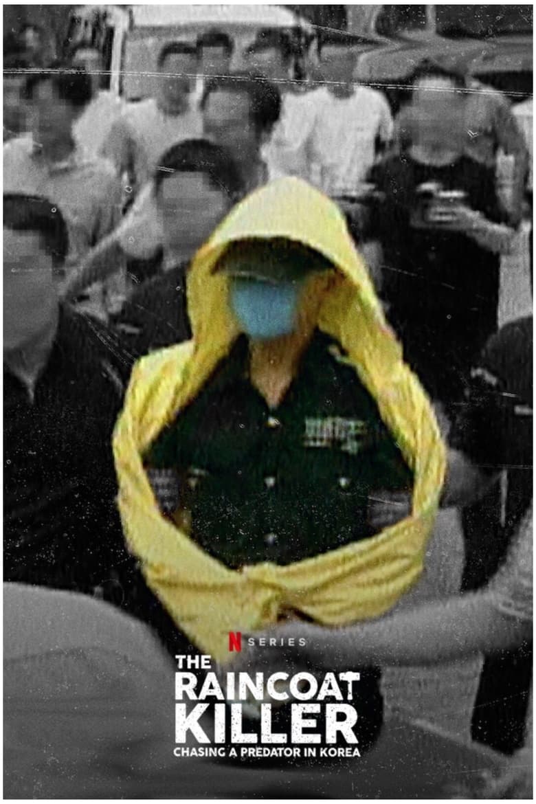 The Raincoat Killer: Chasing a Predator in Korea (2021)