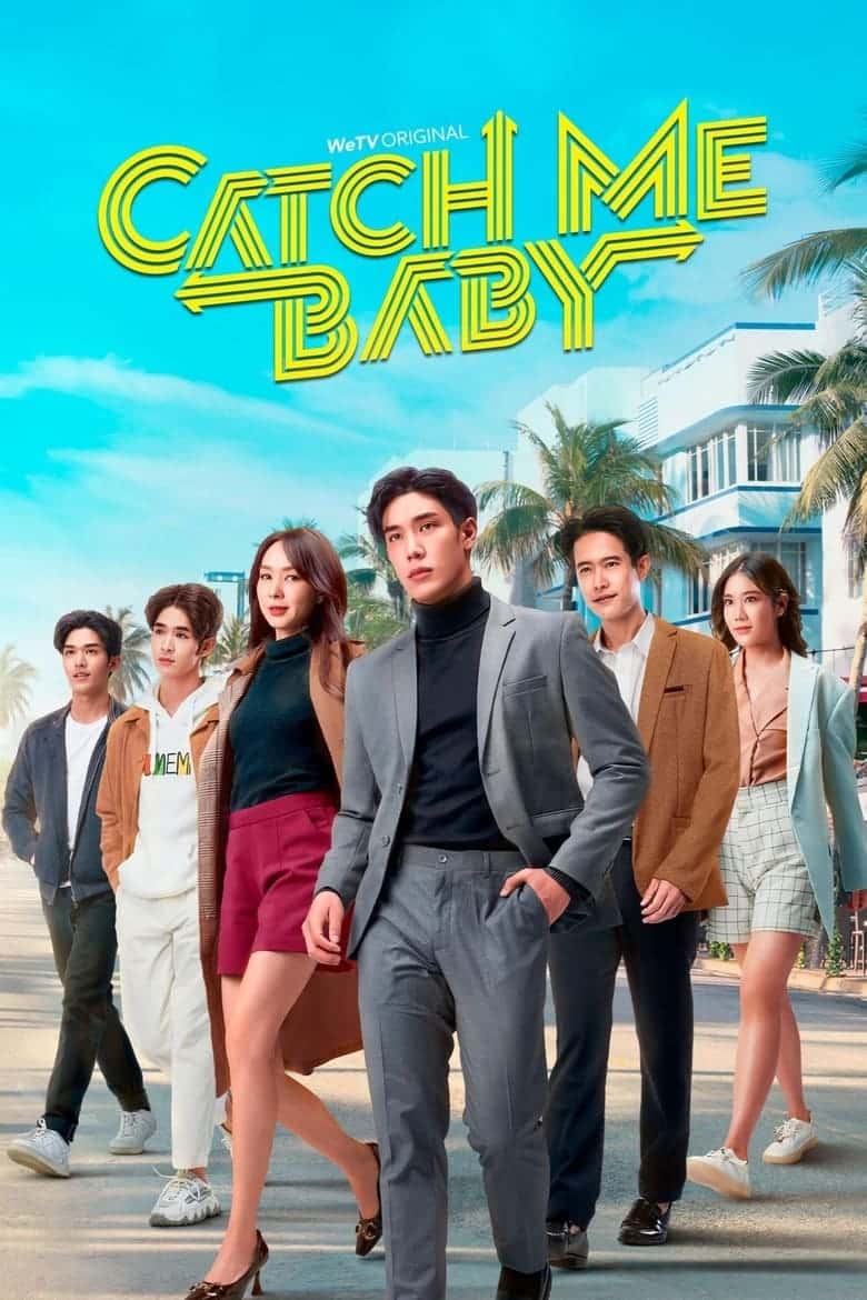 Catch Me Baby (2022)